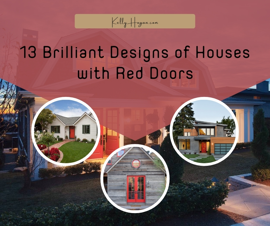 13 Brilliant Designs Of Houses With Red Doors