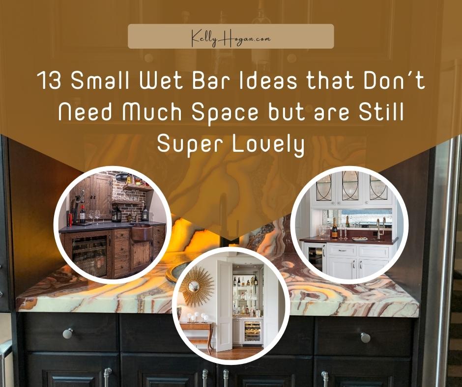13 Small Wet Bar Ideas That Don't Need Much Space But Are Still Super Lovely