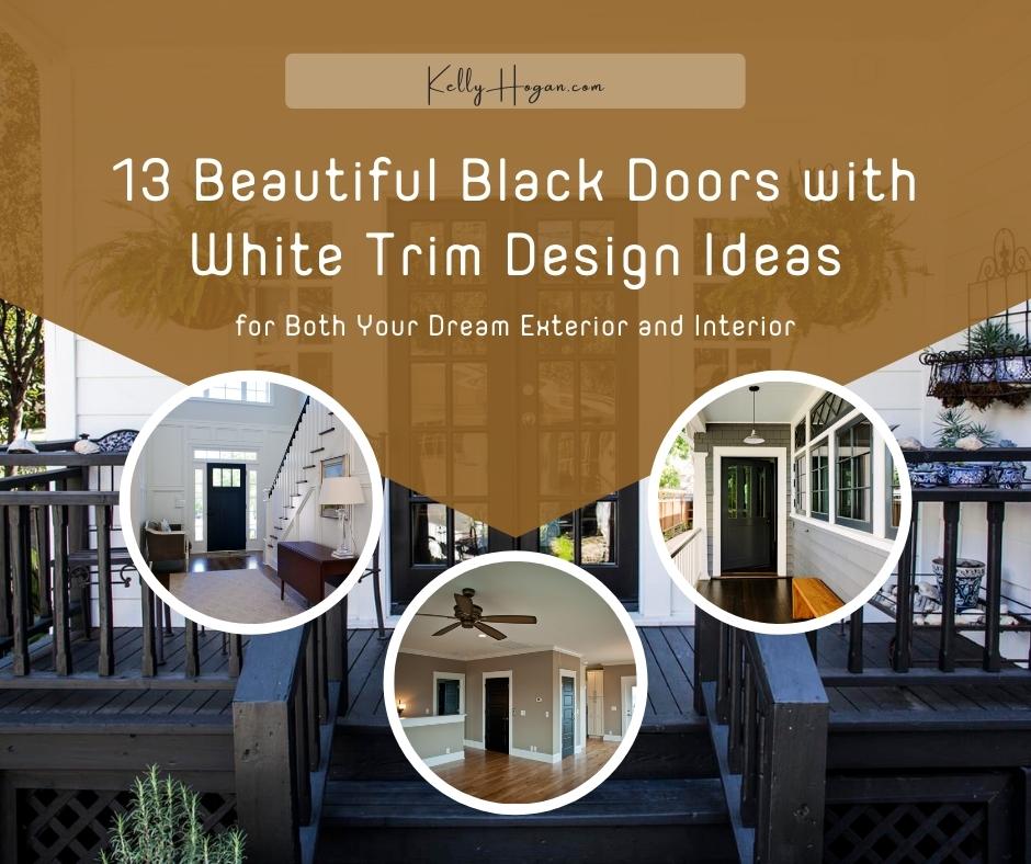 13 Beautiful Black Doors With White Trim Design Ideas