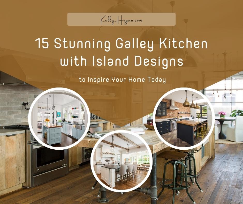 15 Stunning Galley Kitchen With Island Designs